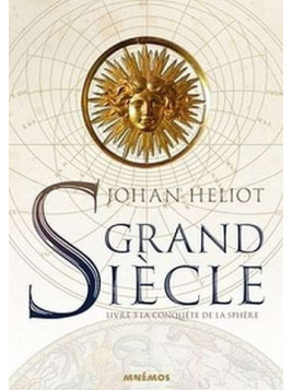 Grand siècle 3 : la conquête de la sphère