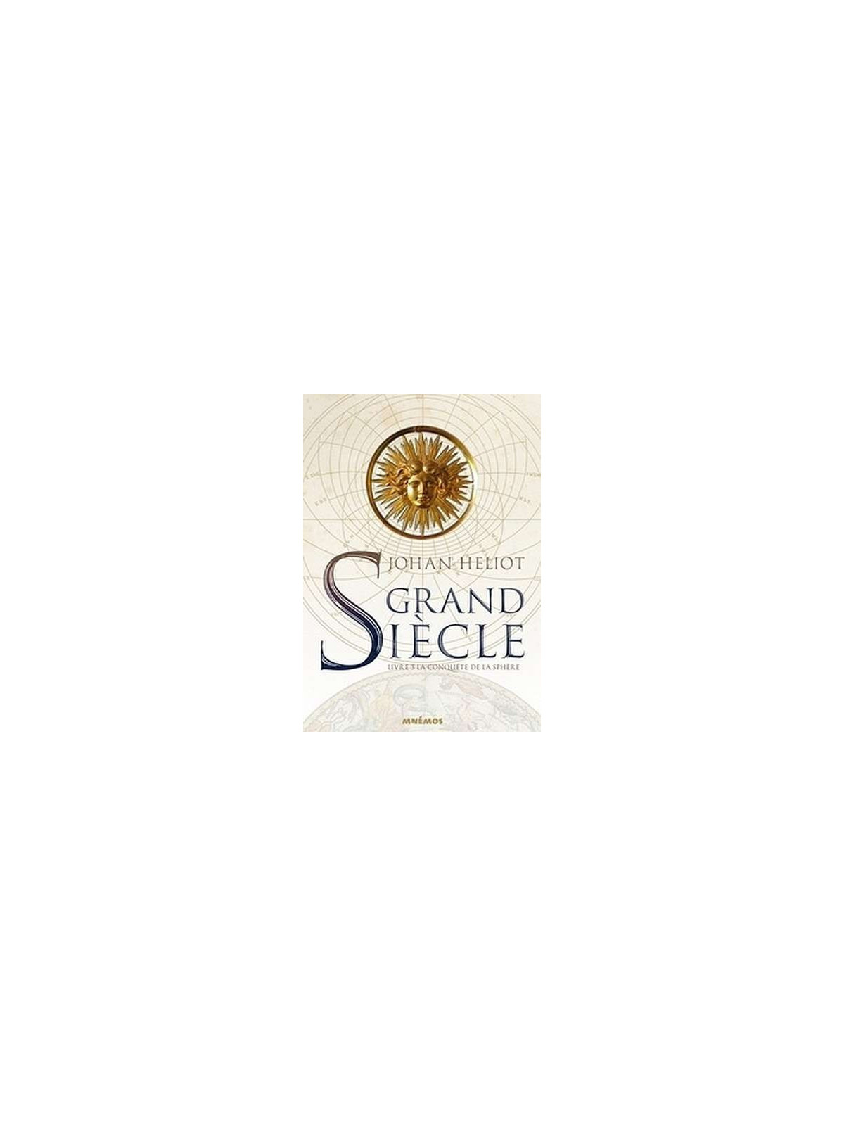 Grand siècle 3 : la conquête de la sphère
