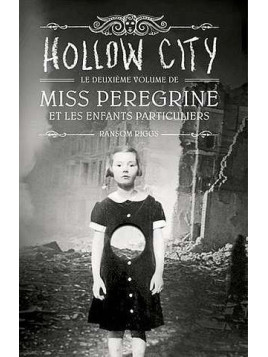 Miss Peregrine et les enfants particuliers 2 : Hollow city