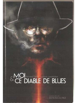 Moi & ce diable de blues