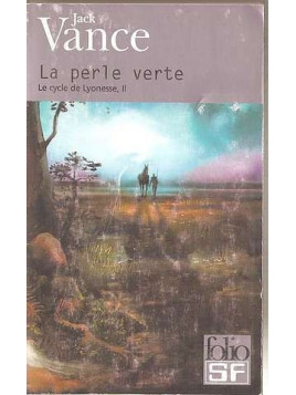 Le cycle de lyonesse 2 : la perle verte