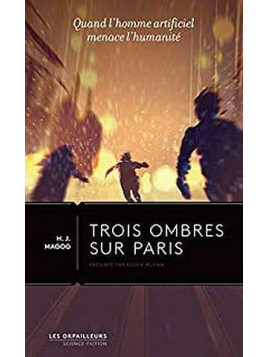 Trois ombres sur Paris