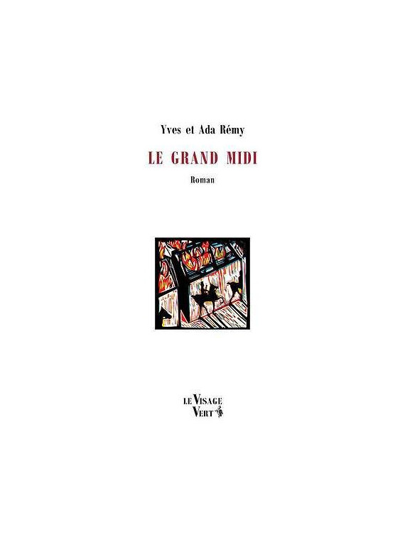 le livre de Yves & Ada Rémy : Le grand midi est en stock à la librairie ciel rouge à dijon