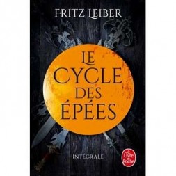 le livre de Fritz Leiber : Le cycle des épées – intégrale est en stock à la librairie ciel rouge à dijon