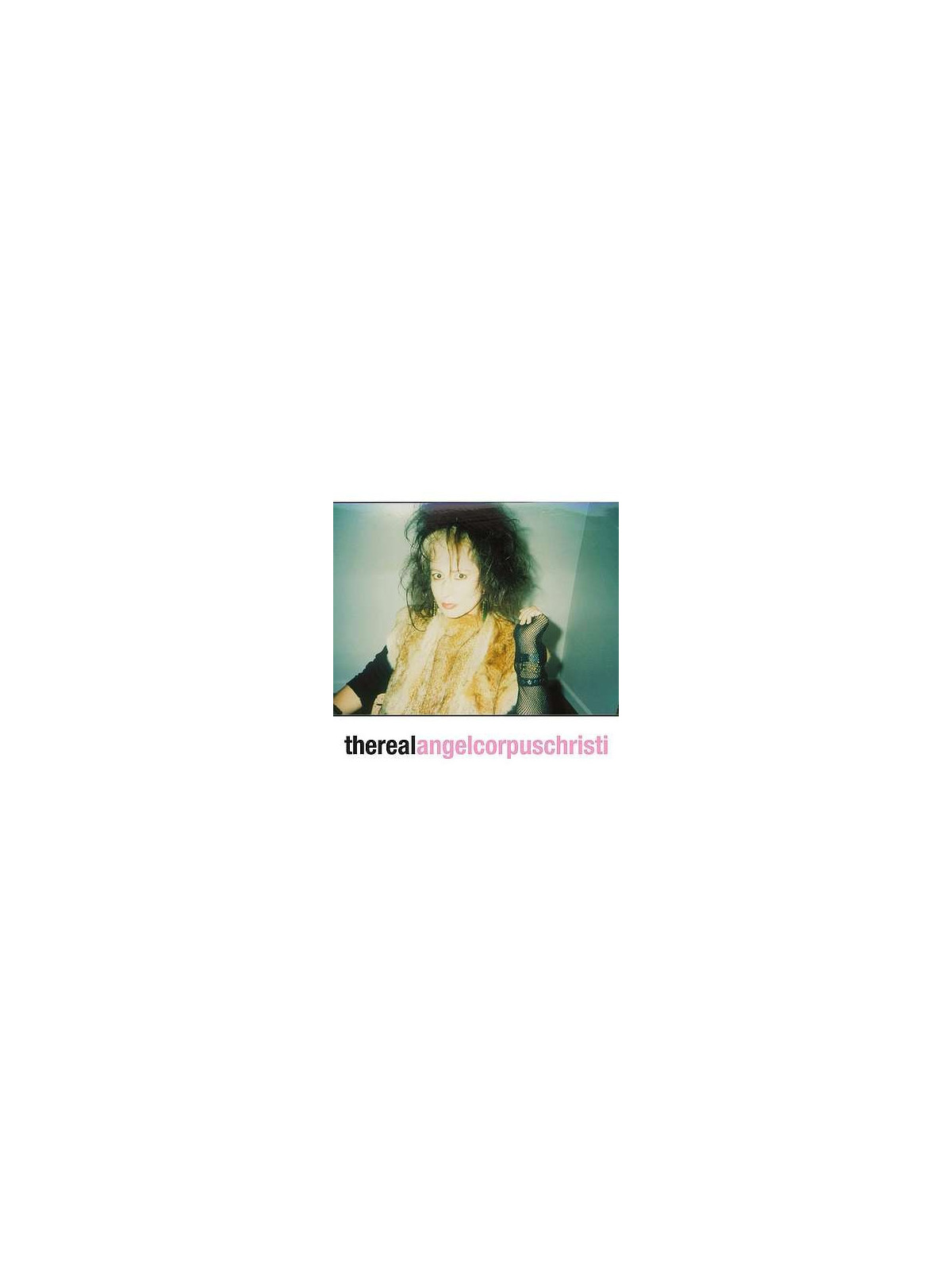 Therealangelcorpuschristi (12’’ vinyl)