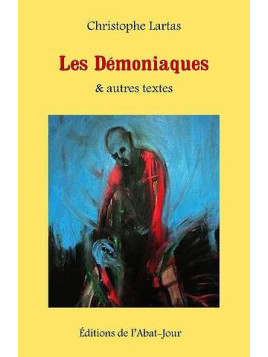 Les démoniaques & autres textes