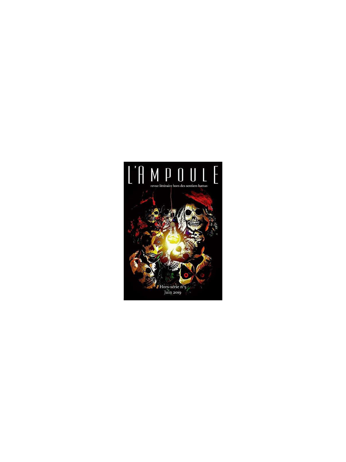 L’ampoule Hors-série n°5