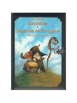 Merveilles & légendes de korrigans « petits contes secrets »