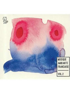 Musique ambiante française vol. 2 (2 CD)