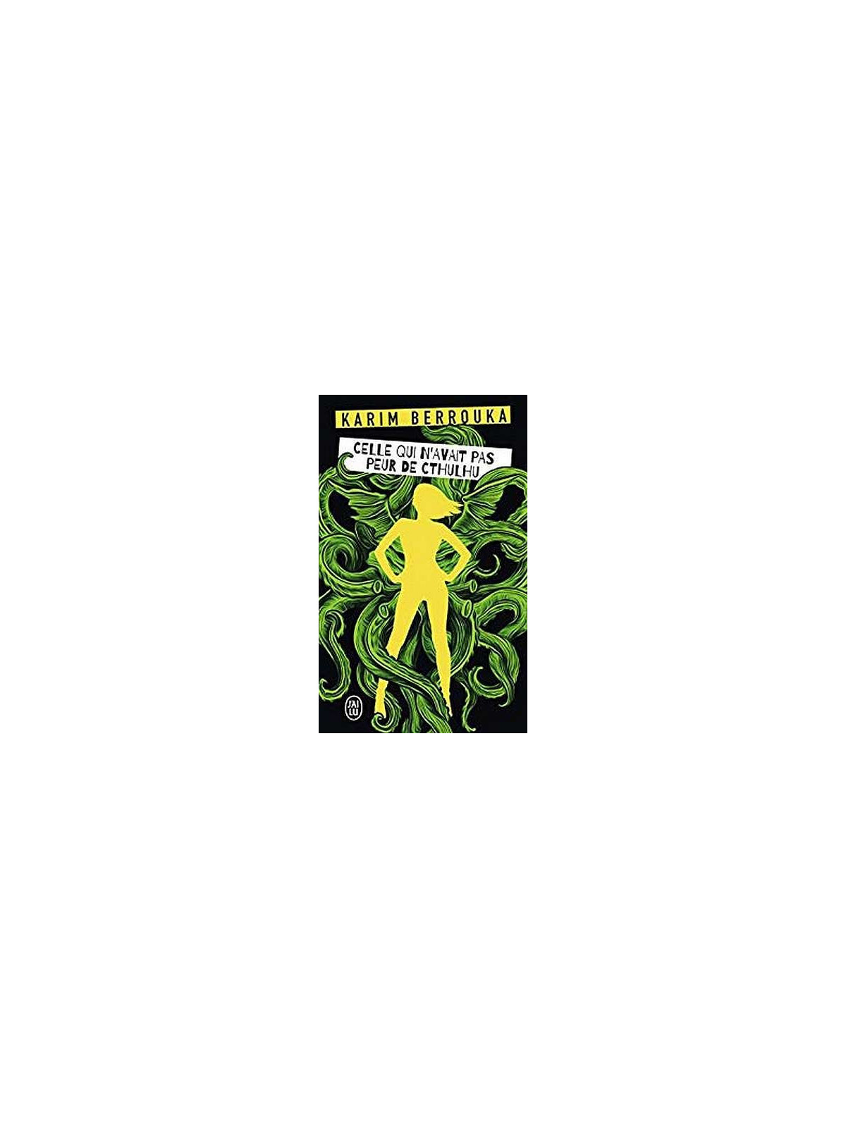 le livre de Karim Berrouka : Celle qui n’avait pas peur de Cthulhu est en stock à la librairie ciel rouge à dijon
