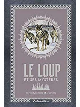 Le loup et ses mystères