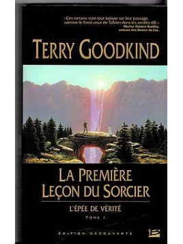 L’épée de vérité 1 : la première leçon du sorcier