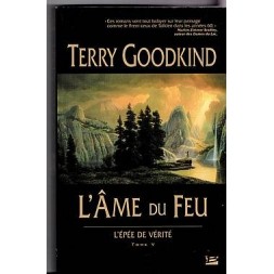 L’épée de vérité 5 : l’âme du feu