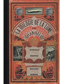 La trilogie de la lune, intégrale