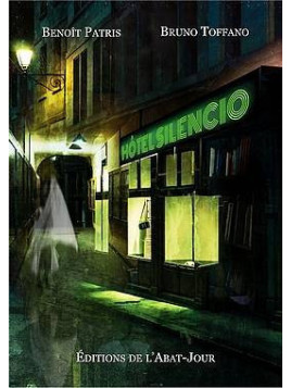 Hôtel Silencio