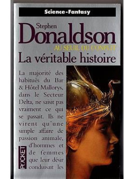 Le cycle des seuils 1 : au seuil du conflit – la véritable histoire