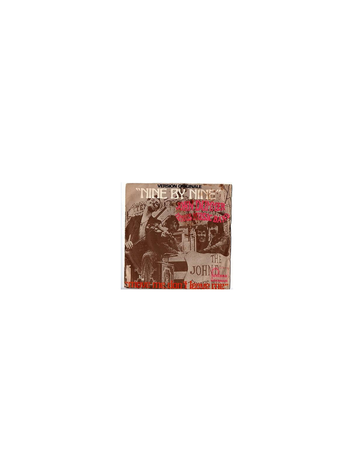 Nine by nine / Move me, don’t leave me (7’’ vinyl)