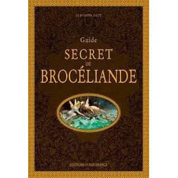 Guide secret de Brocéliande