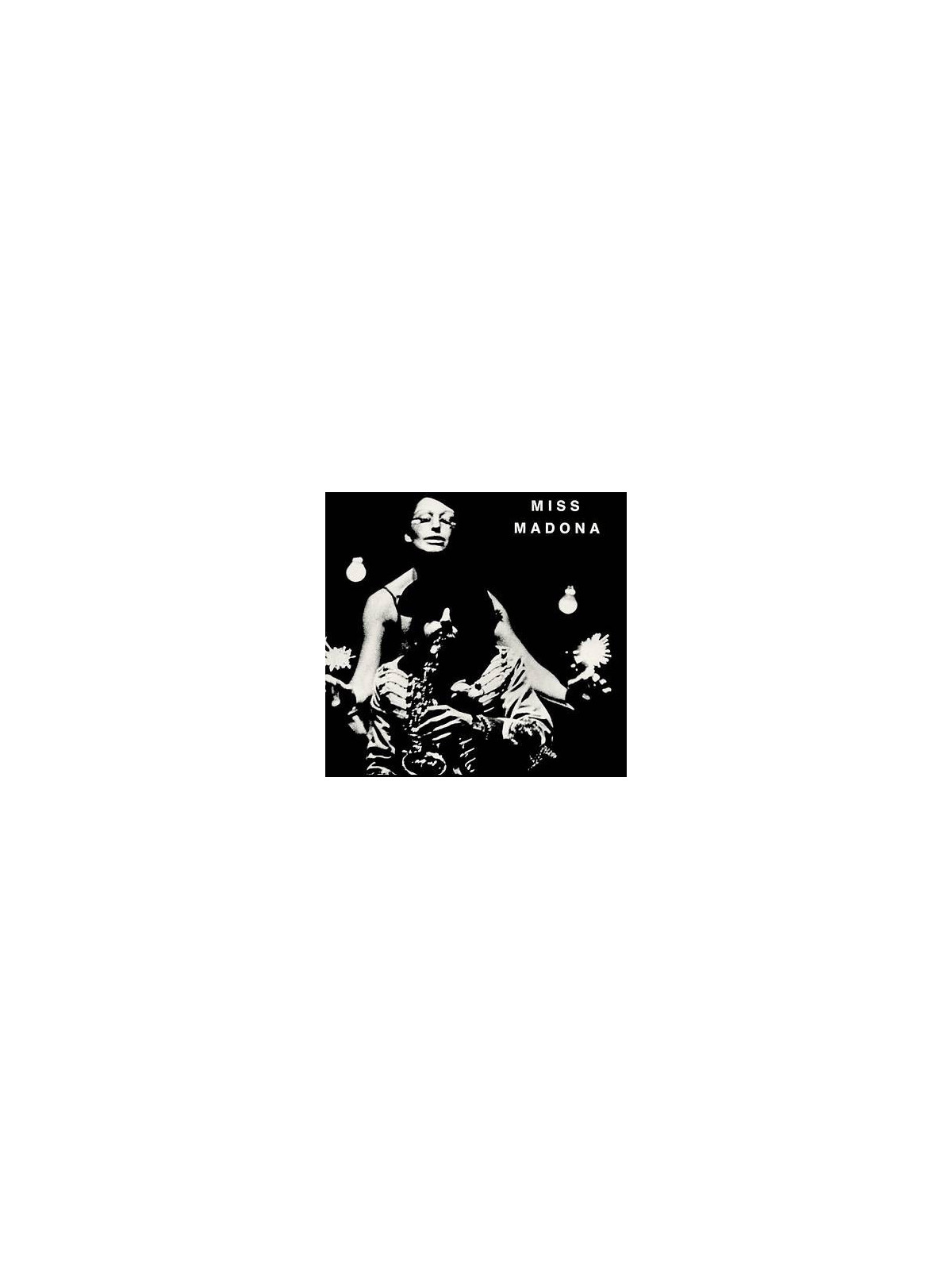 Miss Madonna (Ltd edition 7’’ vinyl)