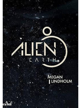 Alien earth