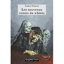 le livre de Laurent Mantese : Les nouveaux contes du whisky est en stock à la librairie Ciel rouge à Dijon