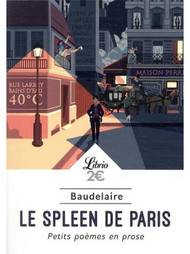 Charles Baudelaire : Le spleen de Paris