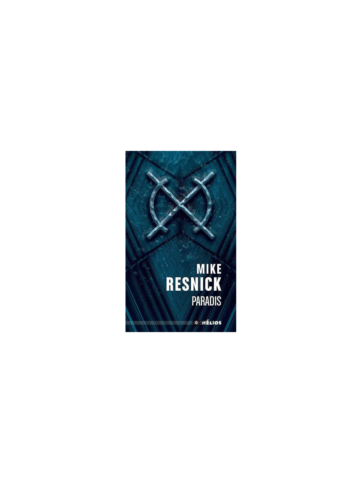 Mike Resnick : Paradis