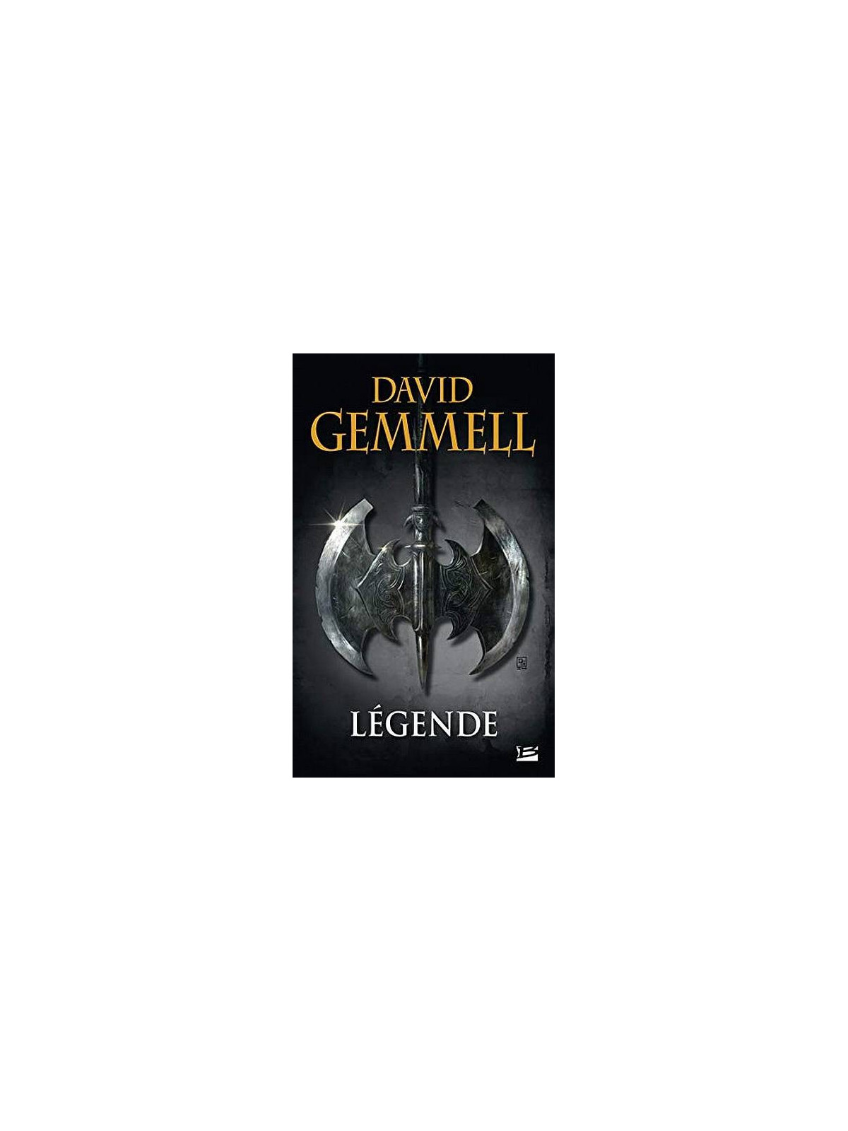le livre de David Gemmell : Légende est en stock à la librairie ciel rouge à dijon