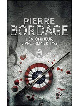 Pierre Bordage : L’enjomineur 1 : 1792