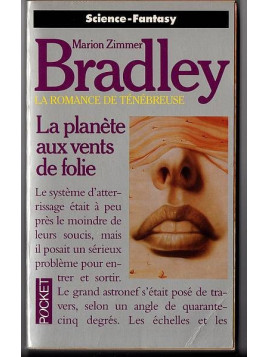 Marion Zimmer Bradley : La romance de Ténébreuse – la planète aux vents de folie