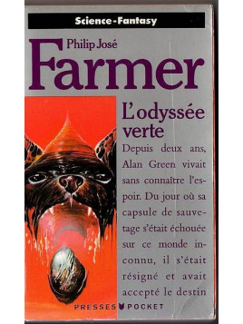 Philip José Farmer : L’odyssée verte