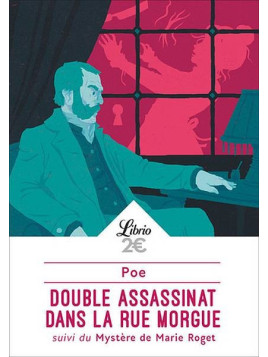 Edgard Allan Poe : Double assassinat dans la rue Morgue