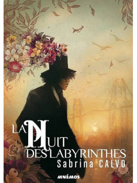 Sabrina Calvo : La nuit des labyrinthes