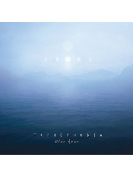 Taphephobia : Blue hour (Ltd edition CD)
