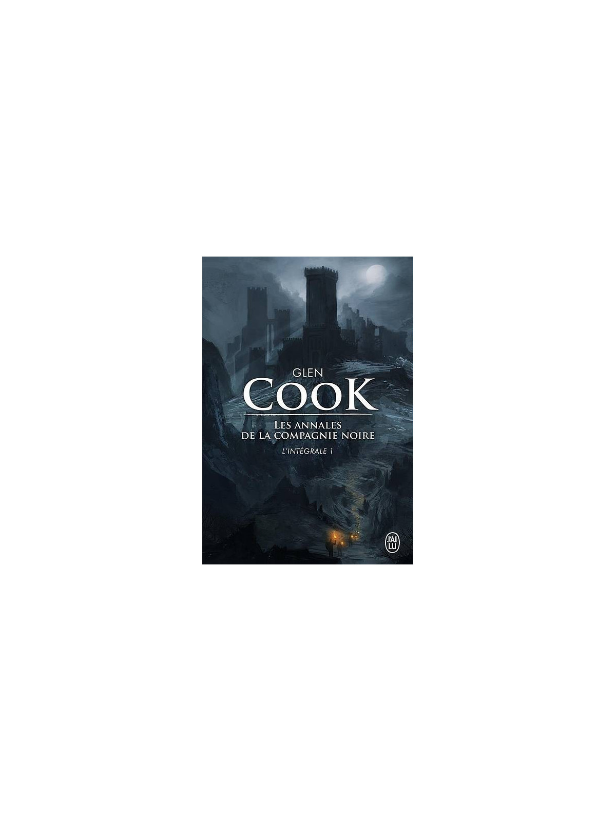 Les annales de la compagnie noire integrale 1 de glen Cook est disponible à Ciel rouge Dijon