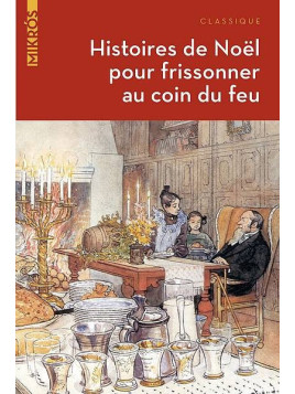 Anthologie : Histoires de Noël pour frissonner au coin du feu
