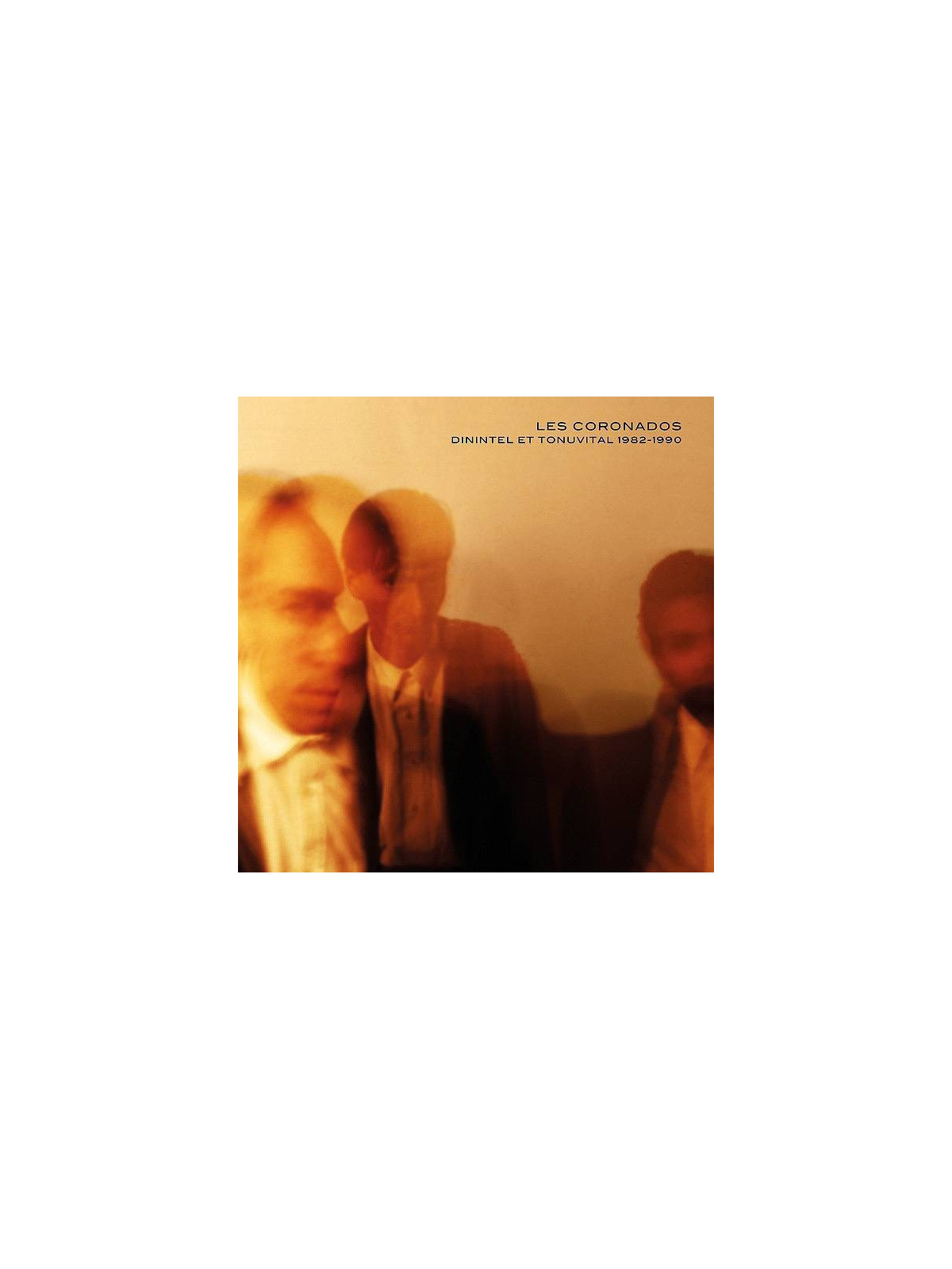 Les coronados : Dinintel et Tonuvital 1982-1990 (12’’ vinyl)