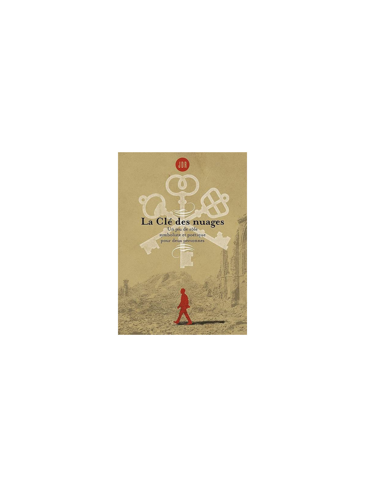 Felix Beroud / Côme Martin : La clé des nuages / La clé des songes – un jeu de rôle