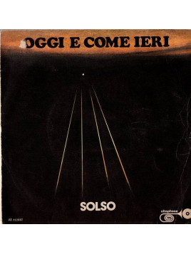 Solso : Oggi e come ieri / Amore (7’’ vinyl)