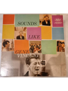 Gene Vincent : Sounds like Gene Vincent (12’’ vinyl)