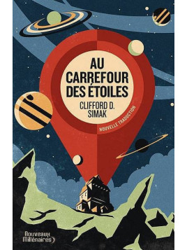 Clifford D. Simak : Au carrefour des étoiles