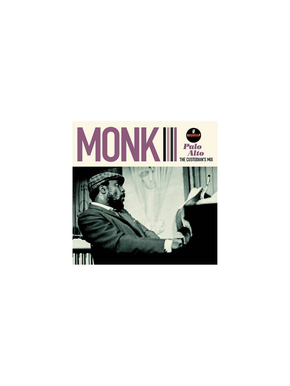 Thelonious Monk : Palo Alto : the custodian’s mix (Ltd edition 12’’ vinyl)