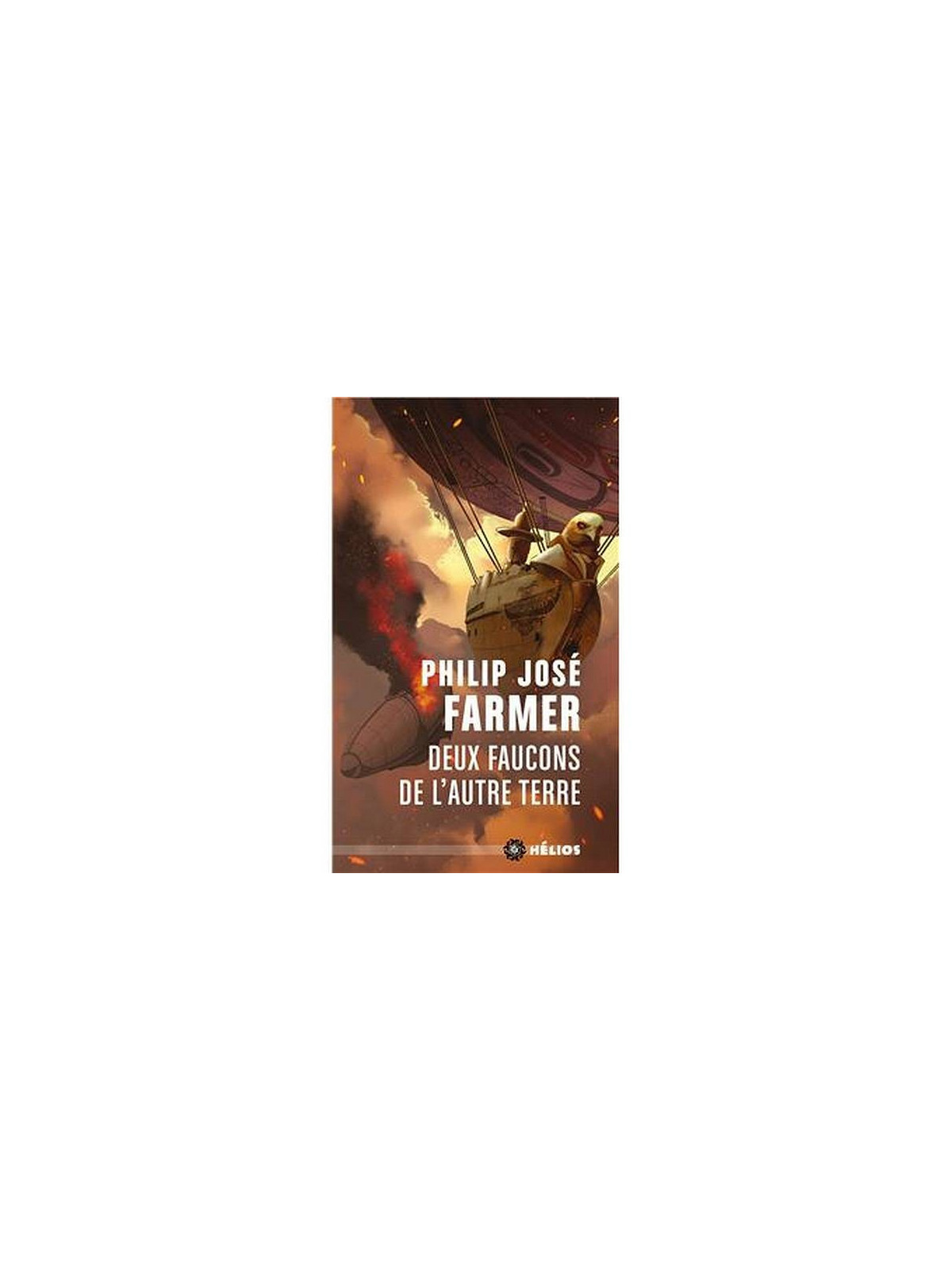 Philip José Farmer : Deux faucons de l’autre terre