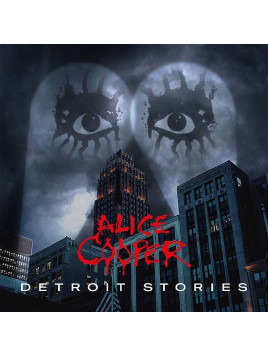 Alice Cooper : Detroit stories (2 X 12’’ vinyl)