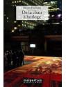 le livre de Bruno Pochesci : De la chair à horloge est en stock à la librairie Ciel rouge à Dijon