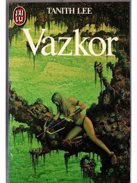 Tanith Lee : Vazkor