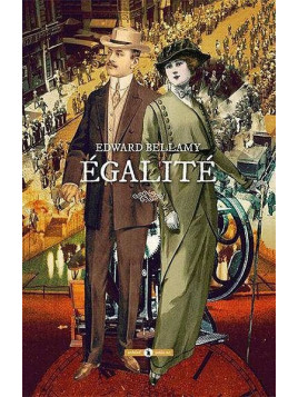 Edward Bellamy : Egalité
