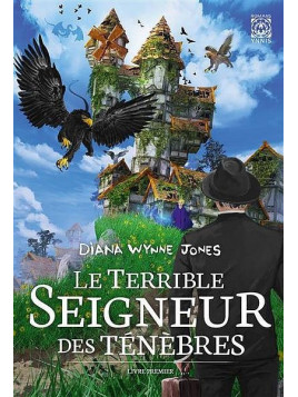 Diana Wynne Jones : Le terrible seigneur des ténèbres – livre premier