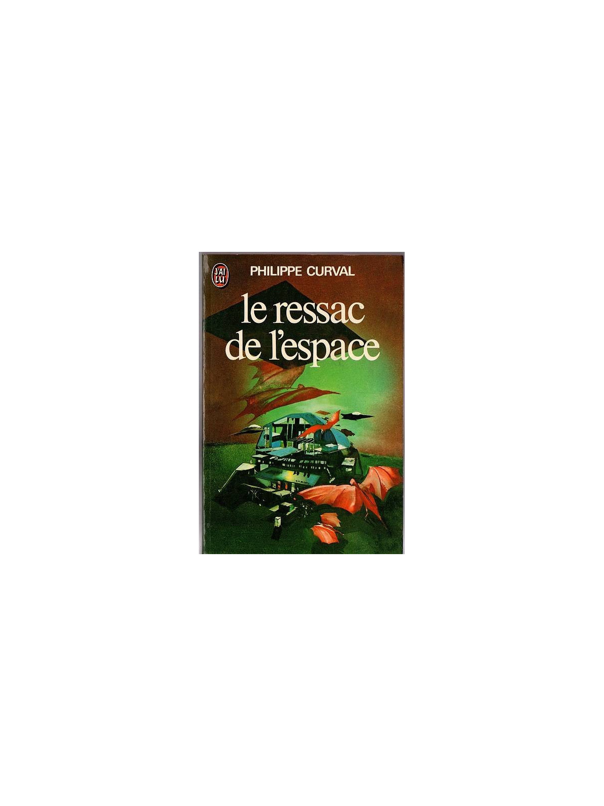 Philippe Curval : Le ressac de l’espace