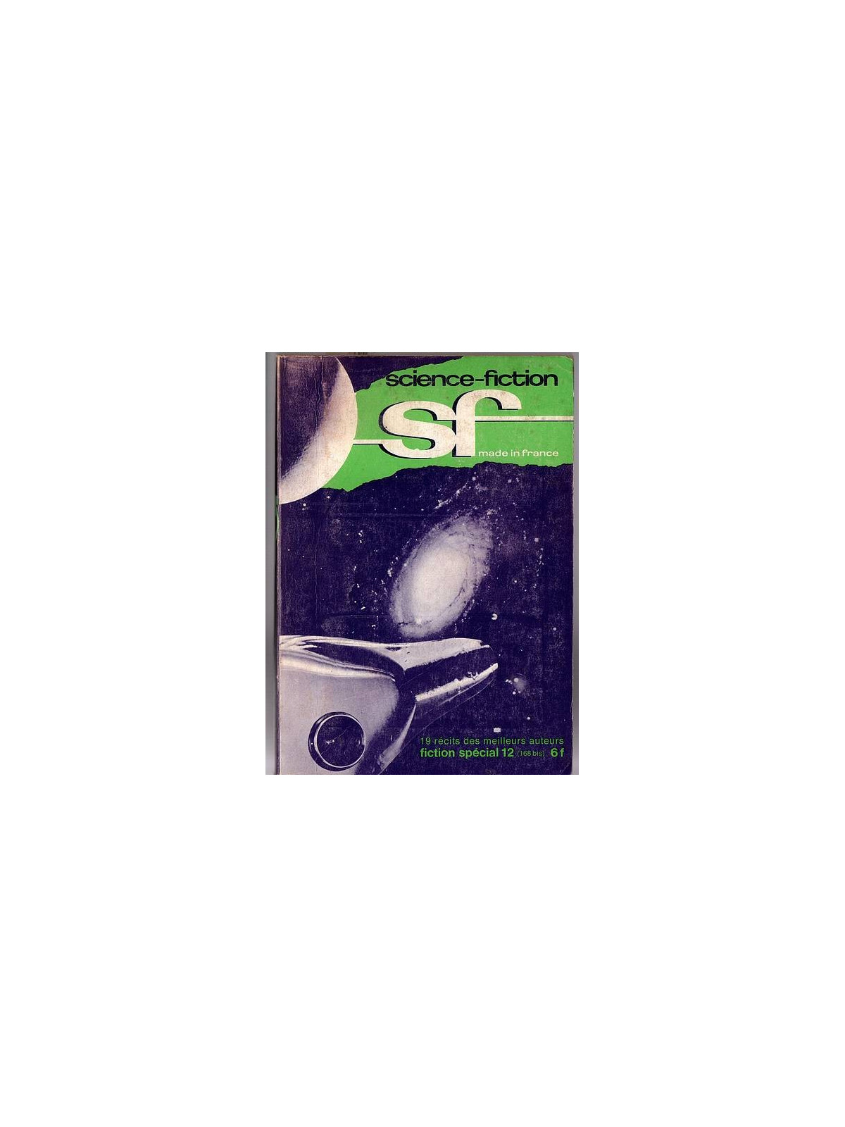 Fiction 168 bis / spécial 12 – S.F made in France